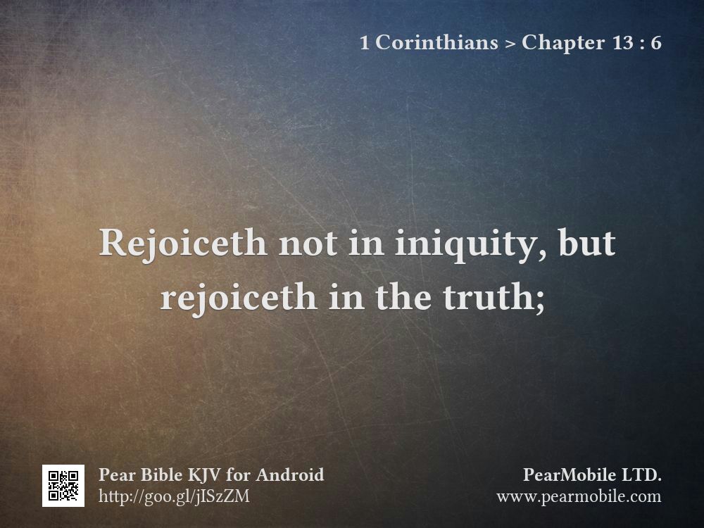 1 Corinthians, Chapter 13:6